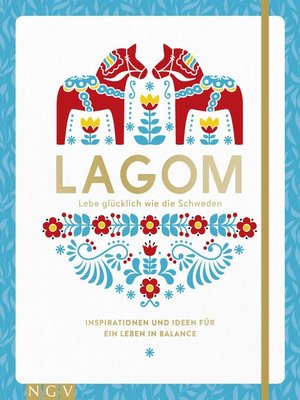 cover image of Lagom--Lebe glücklich wie die Schweden